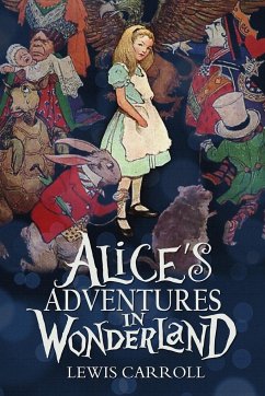 Alice's Adventures in Wonderland - Carroll, Lewis