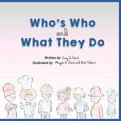 Who's Who and What They Do - Davis, Greg B.