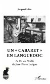 Un &quote;cabaret&quote; en Languedoc