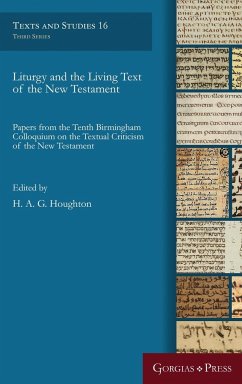 Liturgy and the Living Text of the New Testament