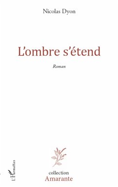 L'ombre s'étend - Dyon, Nicolas