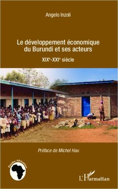 Développement économique du Burundi et ses acteurs - Inzoli, Angelo