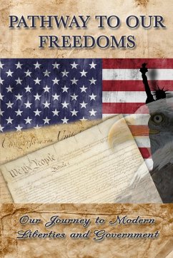 Pathway to Our Freedoms - Paine, Thomas; Hamilton, Alexander; Jay, John