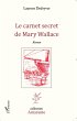 Le carnet secret de Mary Wallace - Bild 1