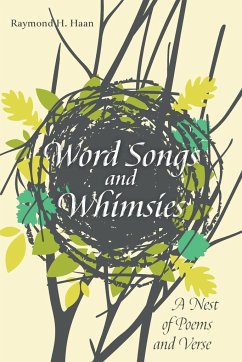 Word Songs and Whimsies - Haan, Raymond H