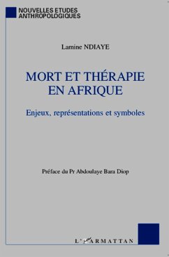 Mort et thérapie en Afrique - Ndiaye, Lamine