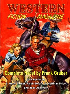 Western Fiction Magazine #1, May 2020 - Gruber, Frank; Barker, S Omar; Berard, Ralph
