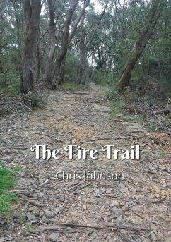 The Fire Trail - Johnson, Chris
