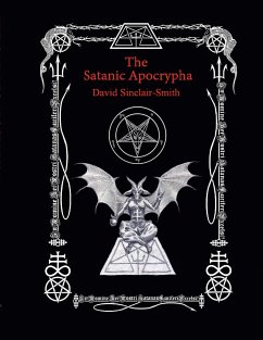The Satanic Apocrypha - Sinclair-Smith, David