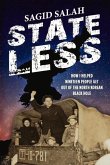 Stateless: How I Helped Nineteen People Get Out of the North Korean Black Hole