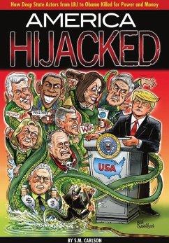 America Hijacked - Carlson, S. M.