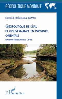 Géopolitique de l'eau et gouvernance en province orientale - Bomfie, Edmond Mokuinema