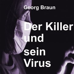 Cover Der Killer und sein Virus (eBook, ePUB)