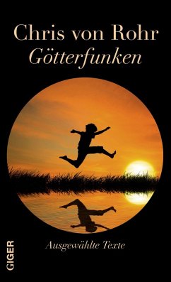 Götterfunken (eBook, ePUB) - Rohr, Chris von