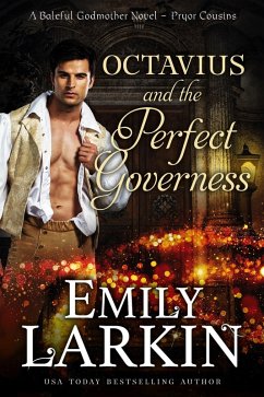 Octavius and the Perfect Governess (Pryor Cousins, #1) (eBook, ePUB) - Larkin, Emily