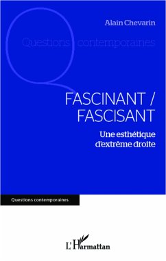 Fascinant / fascisant - Chevarin, Alain