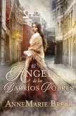 El ángel de los barrios pobres