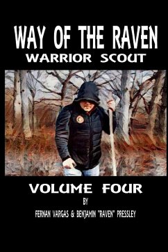 Way of the Raven Warrior Scout Volume Four - Vargas, Fernan; Pressley, Benjamin