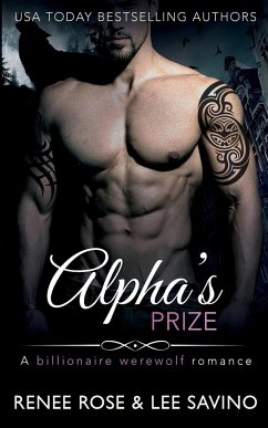 Alpha's Prize - Rose, Renee; Savino, Lee