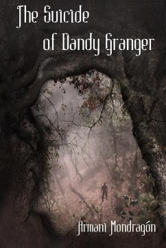 The Suicide of Dandy Granger - Mondragón, Armani