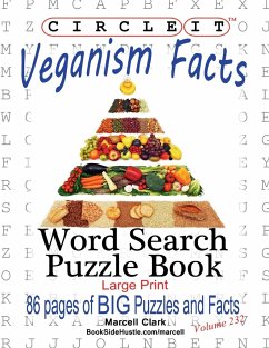 Circle It, Veganism Facts, Word Search, Puzzle Book - Lowry Global Media Llc; Clark, Marcell; Schumacher, Mark