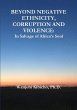 BEYOND NEGATIVE ETHNICITY, CORRUPTION... - Bild 1