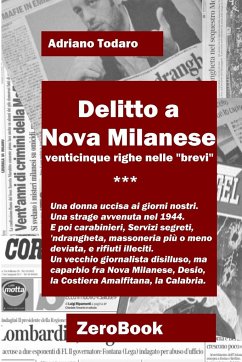 Delitto a Nova Milanese - Todaro, Adriano