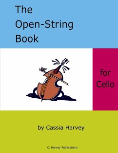 The Open-String Book for Cello - Harvey, Cassia