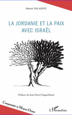 la Jordanie et la paix avec Israël - Valadou, Simon