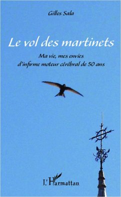 Le vol des martinets - Sala, Gilles