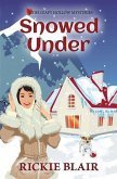 Snowed Under: The Leafy Hollow Mysteries, Book 5