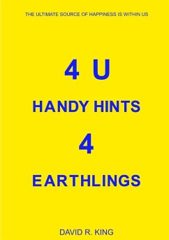 4U Handy Hints 4 Earthlings - King, David