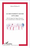 Mouvement sourd (1970-2006)