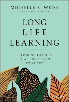 Long Life Learning - Weise, Michelle R.