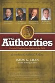 The Authorities - Jason G. Chan: Powerful Wisdom from Leaders in the Field