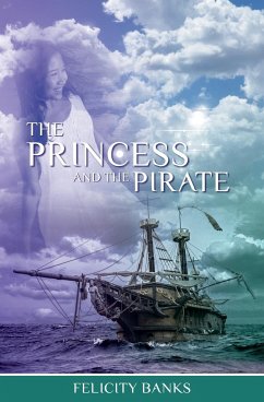 The Princess and the Pirate - Banks, Felicity