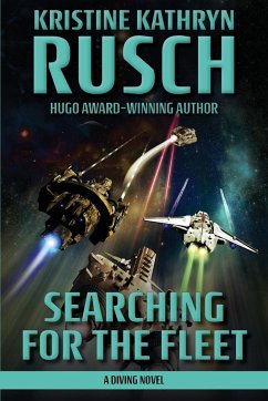 Searching for the Fleet - Rusch, Kristine Kathryn