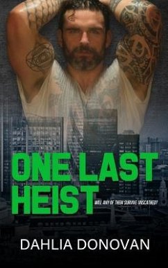 One Last Heist - Donovan, Dahlia