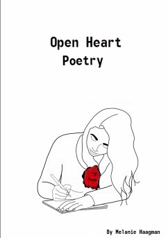 Open Heart Poetry - Haagman, Melanie