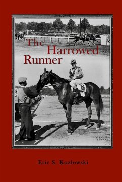 The Harrowed Runner - Kozlowski, Eric S.