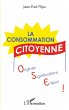 La consommation citoyenne : origines,... - Bild 1