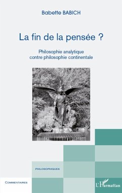 La fin de la pensée ? - Babich, Babette