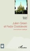 Julien Green et Fedor Dostoïevski