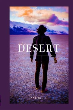 The Desert - Rogers, E Dane