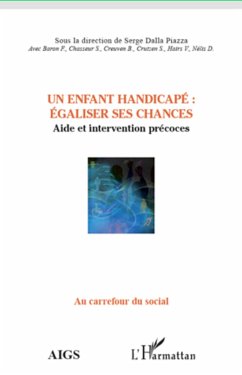 Un enfant handicapé : égaliser ses chances - Dalla Piazza, Serge