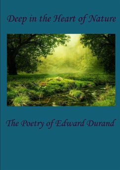 Deep in the Heart of Nature - Durand, Edward