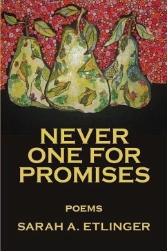 Never One for Promises - Etlinger, Sarah