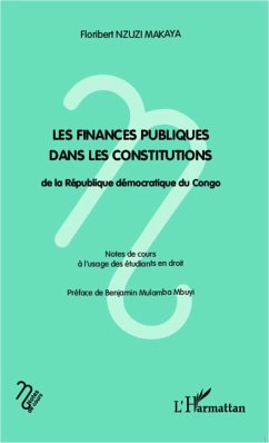 Les finances publiques dans les constitutions - Nzuzi Makaya, Floribert