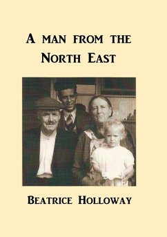 A Man from the North East - Holloway, Beatrice