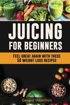 Juicing For Beginners - Hamilton, Gerard